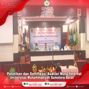 PELATIHAN & SERTIFIKASI AUDITOR MUTU INTERNAL (AMI) UMSB