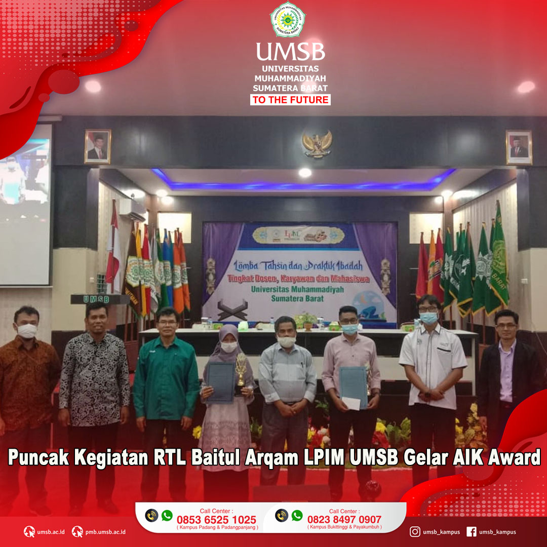 PUNCAK KEGIATAN RTL BAITUL ARQAM ANGKATAN KE-4, LPIM UMSB LAKSANAKAN AIK AWARD