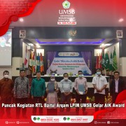 PUNCAK KEGIATAN RTL BAITUL ARQAM ANGKATAN KE-4, LPIM UMSB LAKSANAKAN AIK AWARD