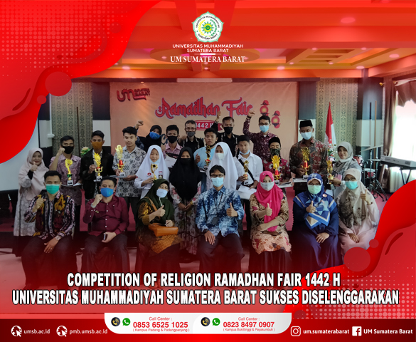 COMPETITION OF RELIGION RAMADHAN FAIR 1442 H UNIVERSITAS MUHAMAMDIYAH SUMATERA BARAT SUKSES DISELENGGARAKAN