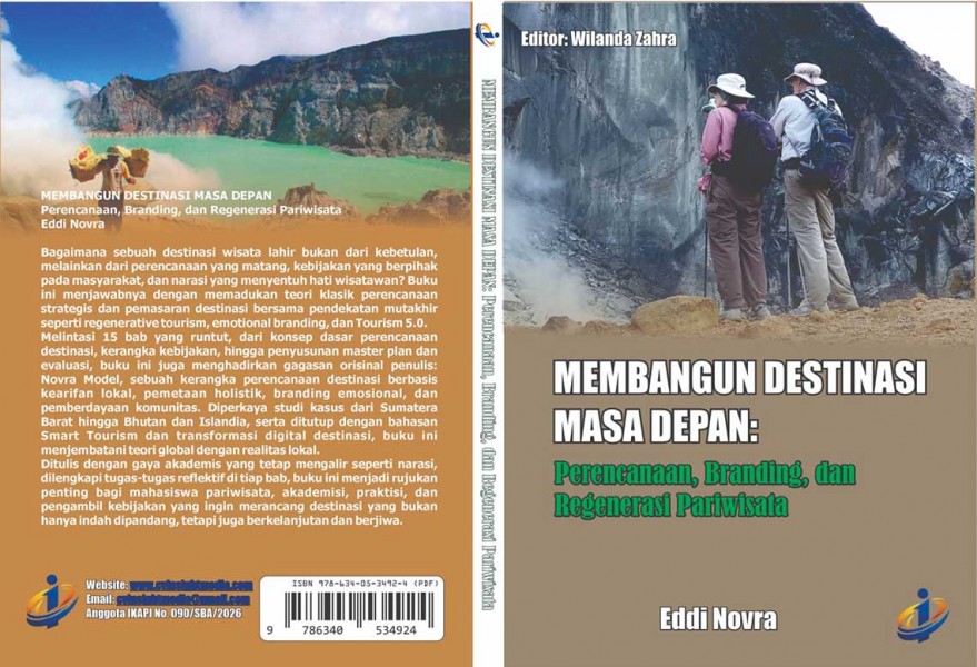 Dosen Pariwisata UM Sumatera Barat Eddi Novra Terbitkan Buku Membangun Destinasi Masa Depan