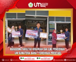 MAHASISWA FAKULTAS KEGURUAN DAN ILMU PENDIDIKAN UNIVERSITAS MUHAMMADIYAH SUMATERA BARAT TOREHKAN PRESTASI