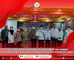 FOCUS GROUP DISCUSSION DENGAN TEMA REVITALISASI USAHA TANI GAMBIR UNTUK MENINGKATKAN KESEJAHTERAAN PETANI DAN KONSERVASI LAHAN SUKSES DILAKSANAKAN