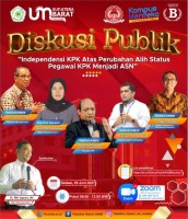 FAKULTAS HUKUM UNIVERSITAS MUHAMMADIYAH SUMATERA BARAT ADAKAN DISKUSI PUBLIK DENGAN TEMA “INDEPENDENSI KPK ATAS PERUBAHAN ALIH STATUS PEGAWAI KPK MENJADI ASN”
