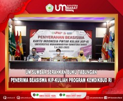 UNIVERSITAS MUHAMMADIYAH SUMATERA BARAT SERAHKAN BUKU TABUNGAN PENERIMA BEASISWA KIP-KULIAH PROGRAM KEMDIKBUD RI