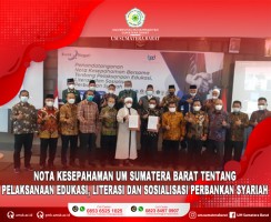 UNIVERSITAS MUHAMMADIYAH SUMATERA BARAT TANDATANGANI NOTA KESEPAHAMAN TENTANG PELAKSANAAN EDUKASI, LITERASI DAN SOSIALISASI PERBANKAN SYARIAH