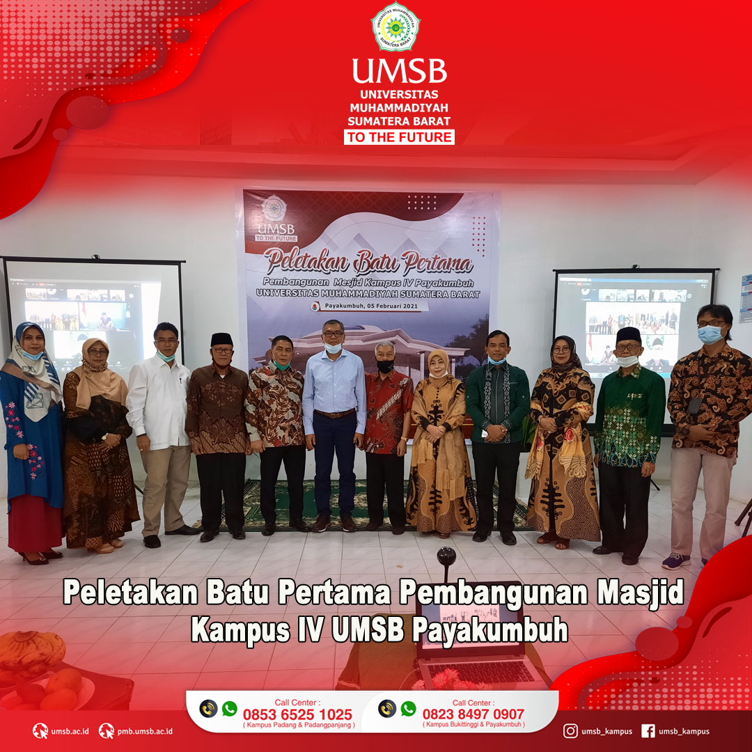 PELETAKAN BATU PERTAMA PEMBANGUNAN MASJID di KAMPUS IV UMSB PAYAKUMBUH