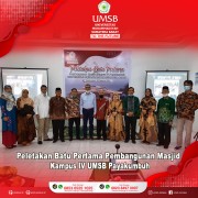 PELETAKAN BATU PERTAMA PEMBANGUNAN MASJID di KAMPUS IV UMSB PAYAKUMBUH