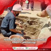 PELETAKAN BATU PERTAMA PEMBANGUNAN  MASJID KAMPUS III UNIVERSITAS MUHAMMADIYAH SUMATERA BARAT 