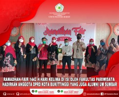 HADIRKAN ANGGOTA DPRD KOTA BUKITTINGGI YANG JUGA MERUPAKAN ALUMNI UNIVERSITAS MUHAMMADIYAH SUMATERA BARAT, FAKULTAS PARIWISATA ISI HARI KELIMA RAMADHAN FAIR 1442 H