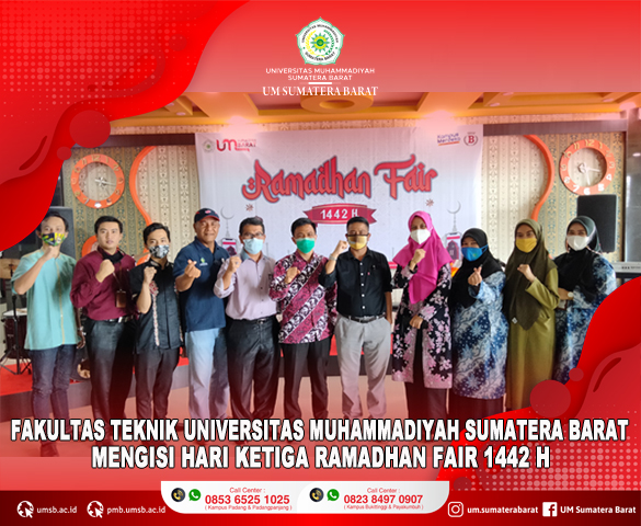 FAKULTAS TEKNIK MENGISI RAMADHAN FAIR 1442 H DI HARI KETIGA