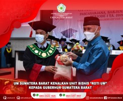 UNIVERSITAS MUHAMMADIYAH SUMATERA BARAT KENALKAN UNIT BISNIS "ROTI UM" KEPADA GUBERNUR SUMATERA BARAT
