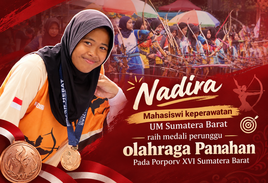 Nadira, Mahasiswi Keperawatan UM Sumatera Barat Sabet Medali Perunggu di PORPROV XVI Cabang Olahraga Panahan