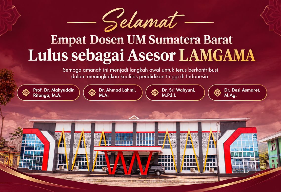 Empat Dosen UM Sumatera Barat Lulus sebagai Asesor LAMGAMA